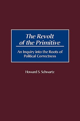 The Revolt of the Primitive