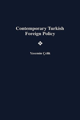 Contemporary Turkish Foreign Policy