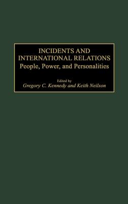 Incidents and International Relations