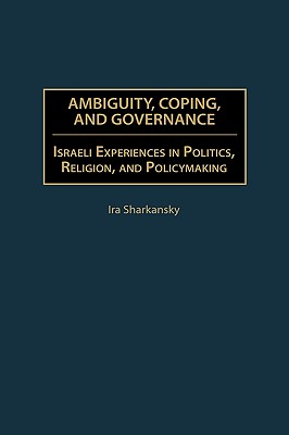 Ambiguity, Coping, and Governance