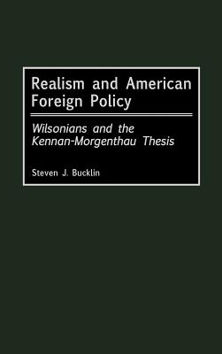 Realism and American Foreign Policy