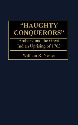 "Haughty Conquerors"