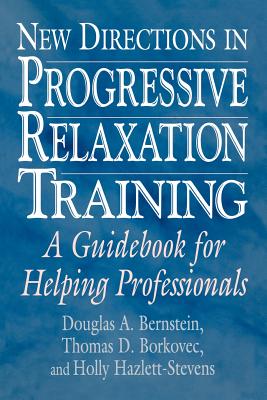 New Directions in Progressive Relaxation Training