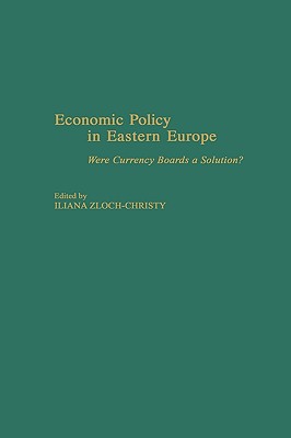 Economic Policy in Eastern Europe