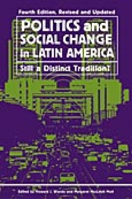 Politics and Social Change in Latin America