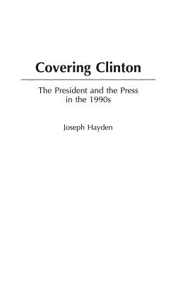 Covering Clinton