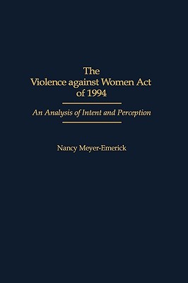 The Violence against Women Act of 1994