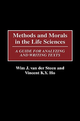 Methods and Morals in the Life Sciences