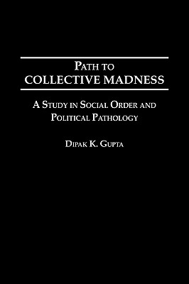 Path to Collective Madness