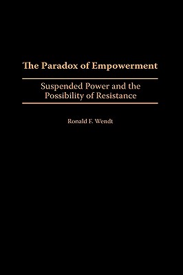 The Paradox of Empowerment