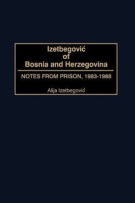 Izetbegovic of Bosnia and Herzegovina