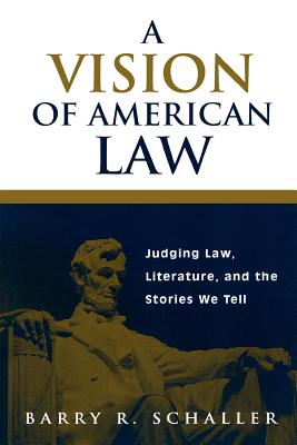 A Vision of American Law