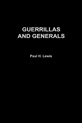 Guerrillas and Generals