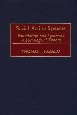 Social Action Systems