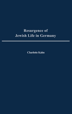 Resurgence of Jewish Life in Germany