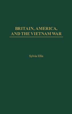 Britain, America, and the Vietnam War