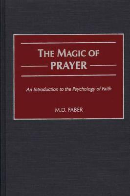 The Magic of Prayer