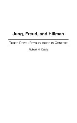 Jung, Freud, and Hillman