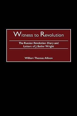 Witness to Revolution