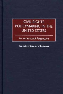 Civil Rights Policymaking in the United States