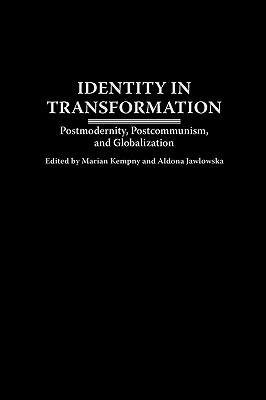 Identity in Transformation