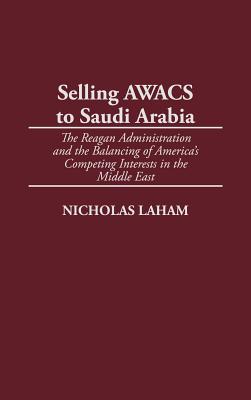 Selling AWACS to Saudi Arabia