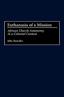 Euthanasia of a Mission