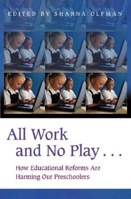 All Work and No Play...