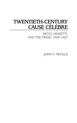 Twentieth-Century Cause Celebre