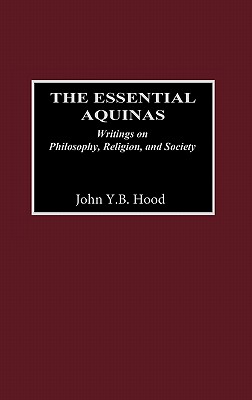 The Essential Aquinas