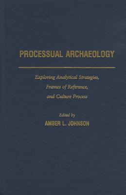 Processual Archaeology