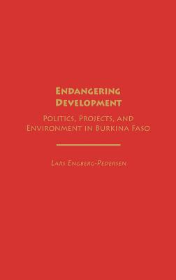 Endangering Development