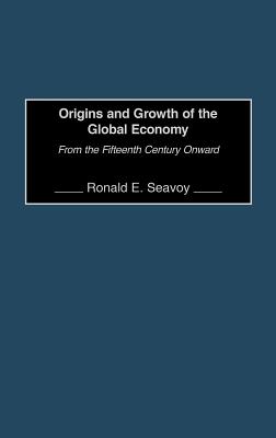 Origins and Growth of the Global Economy