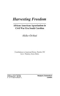 Harvesting Freedom