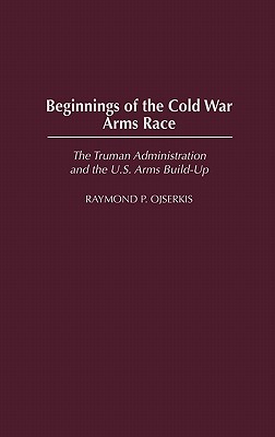 Beginnings of the Cold War Arms Race