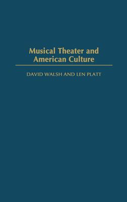 Musical Theater and American Culture