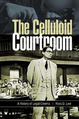 The Celluloid Courtroom