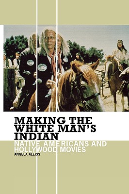 Making the White Man's Indian