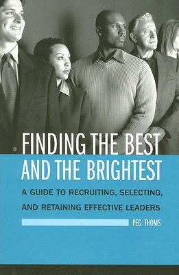 Finding the Best and the Brightest