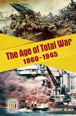 The Age of Total War, 1860-1945