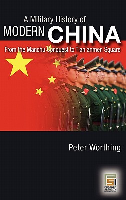 A Military History of Modern China