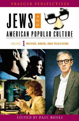 Jews and American Popular Culture