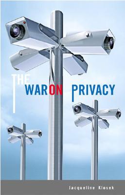 The War on Privacy