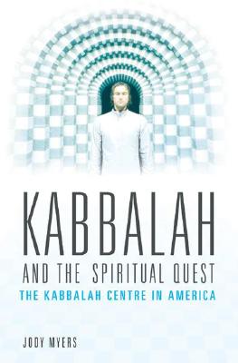 Kabbalah and the Spiritual Quest