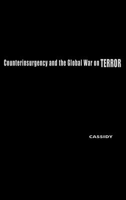 Counterinsurgency and the Global War on Terror