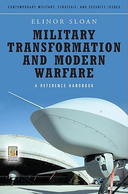 Military Transformation and Modern Warfare