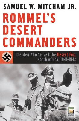 Rommel's Desert Commanders