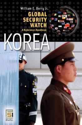 Global Security Watchâ€"Korea