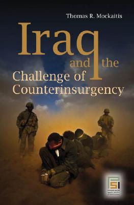 Iraq and the Challenge of Counterinsurgency