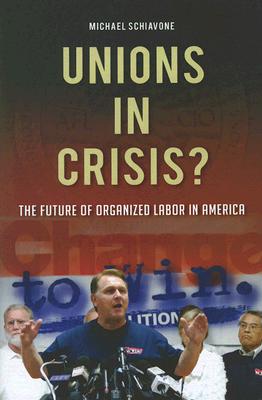 Unions in Crisis?